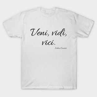 "Veni, Vidi, Vici." Julius Caesar T-Shirt